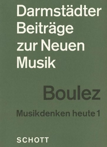 Darmstädter Beiträge zur Neuen Musik / Musikdenken heute: (BN 1562-80)