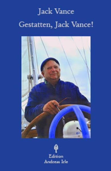 Gestatten, Jack Vance! Buch Irle, A