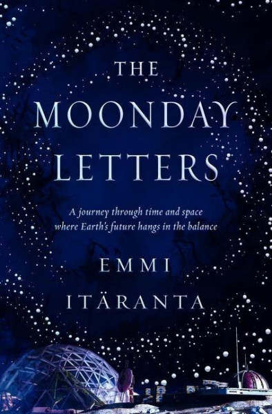 The Moonday Letters