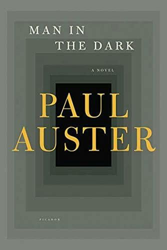 Man In The Dark: Paul Auster