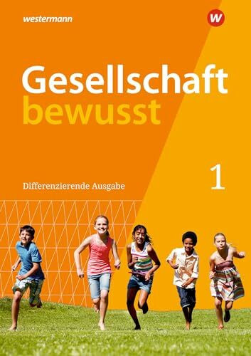 Gesellschaft bewusst - Ausgabe 2021 für Nordrhein-Westfalen: Schulbuch 1