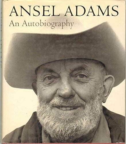 Ansel Adams: An Autobiography