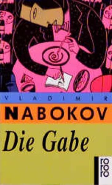 Die Gabe (Nabokov: Gesammelte Werke, Band 5)
