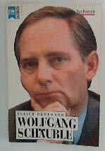 Wolfgang Schäuble. Ein Portrait.