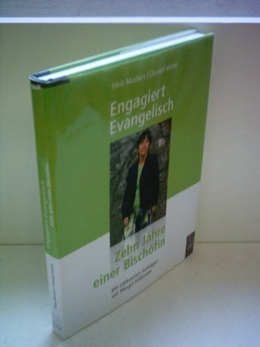 Engagiert Evangelisch: Zehn Jahre einer Bischöfin
