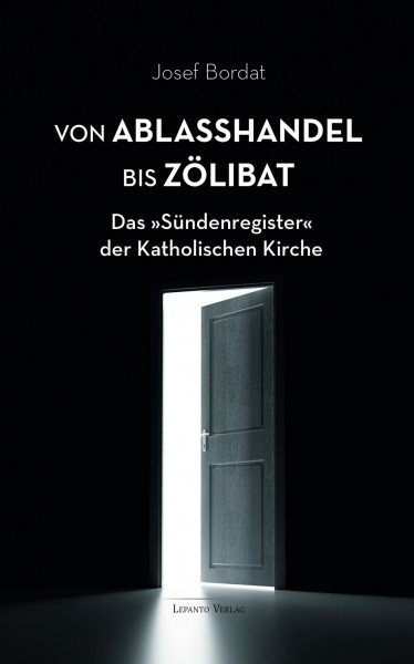 Von Ablaßhandel bis Zölibat