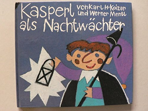 Kasperl als Nachtwächter