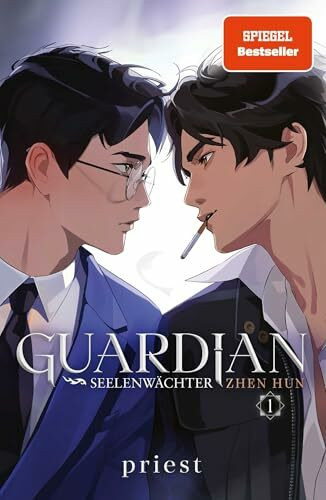 Guardian 1. Seelenwächter: Eine übernatürliche Mordserie und eine unsterbliche Liebe | SPIEGEL-Bestseller Gay Romance Light Novel (Zhen Hun, Band 1)