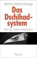 Das Dschihadsystem - Wie der Islam funktioniert