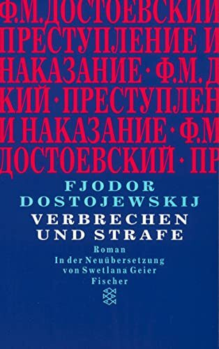 Verbrechen und Strafe: Roman (Fjodor M. Dostojewskij, Werkausgabe)