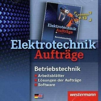 Betriebstechnik CD-ROM. Lernfelder 9 - 13