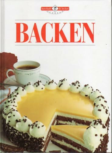 Backen (Herzhaft & Lecker)