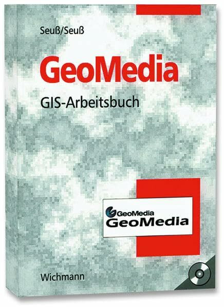 GeoMedia. GIS-Arbeitsbuch