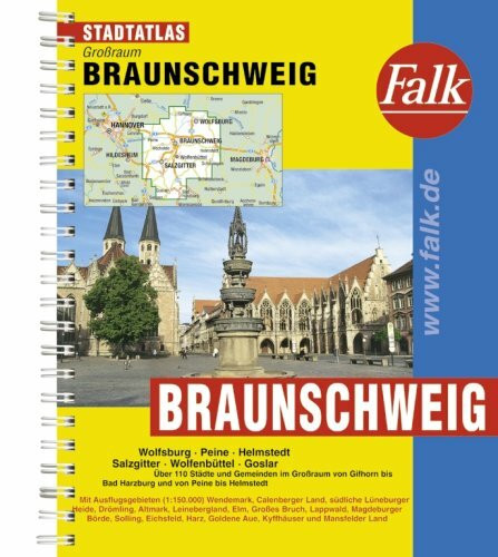 Falk Stadtatlas Großraum Braunschweig: Wolfsburg, Peine, Helmstedet, Salzgitter, Wolfenbüttel, Goslar