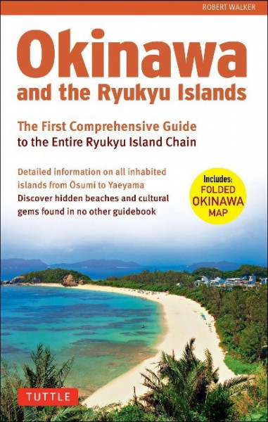 Okinawa and the Ryukyu Islands