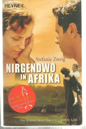 Nirgendwo in Afrika: Der Roman zum Film