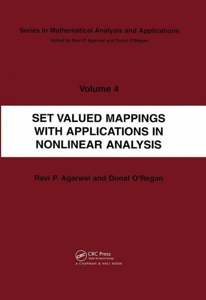 Set Valued Mappings with Applications in Nonlinear Analysis (Mathematical Analysis and Applications, 4, Band 4)