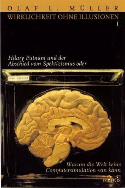 Wirklichkeit ohne Illusionen II - Metaphysik und semantische Stabilität oder Was es heißt, nach höheren Wirklichkeiten zu fragen: Metaphysik und ... heisst, nach höheren Wirklichkeiten zu fragen