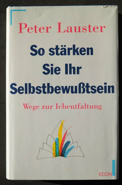 So stärken Sie Ihr Selbstbewusstsein