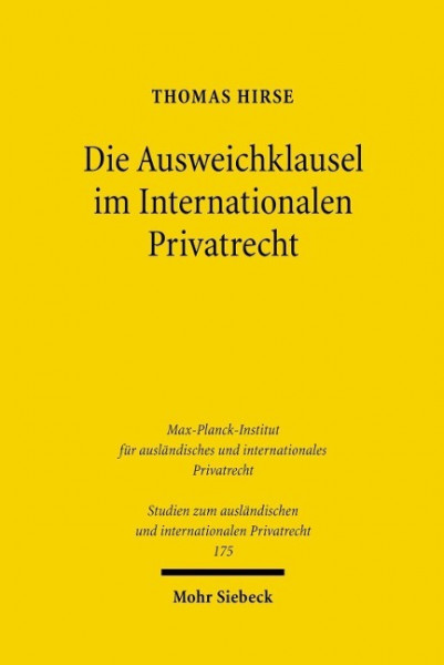 Die Ausweichklausel im Internationalen Privatrecht