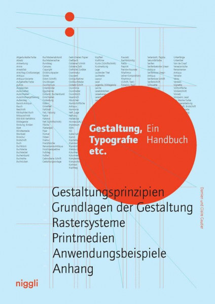 Gestaltung, Typografie etc.: Ein Handbuch