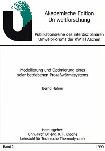 Modellierung und Optimierung eines solar betriebenen Prozeßwärmesystems