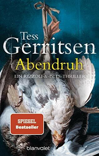 Abendruh: Ein Rizzoli-&-Isles-Thriller (Rizzoli-&-Isles-Serie, Band 10)