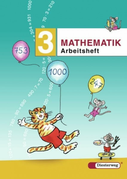 Mathematik-Übungen - Ausgabe 2006: Arbeitsheft 3 (Mathematik-Arbeitshefte: Ausgabe 2006)
