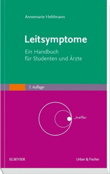 Leitsymptome: Ein Handbuch für Studenten und Ärzte (KlinikPraxis)