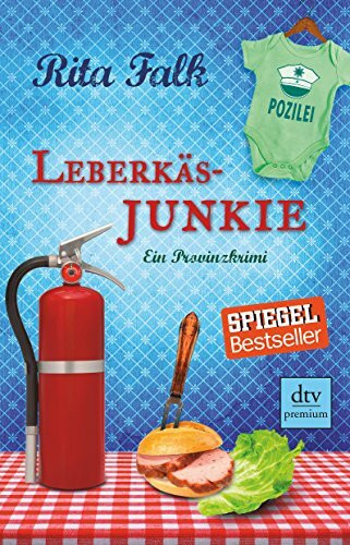 Leberkäsjunkie: Der siebte Fall für den Eberhofer – Ein Provinzkrimi (Franz Eberhofer, Band 7)