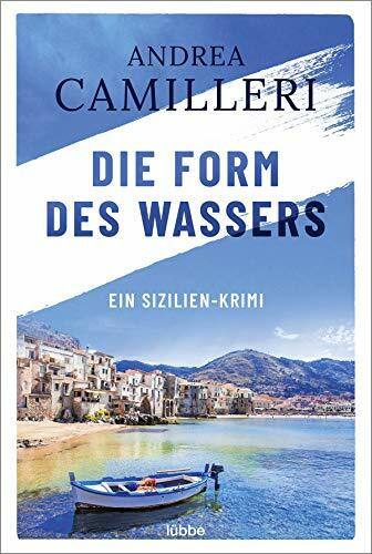 Die Form des Wassers: Ein Sizilien-Krimi. Roman (Commissario Montalbano, Band 1)