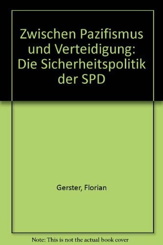 Zwischen Pazifismus und Verteidigung: Die Sicherheitspolitik der SPD