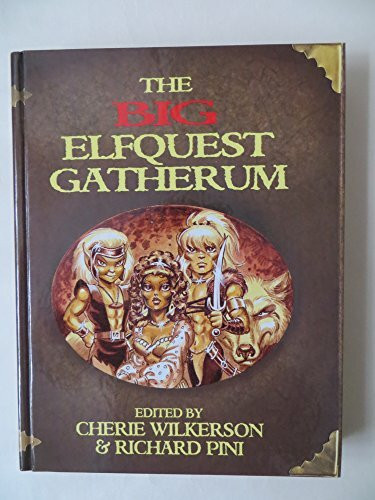 The Big Elfquest Gatherum