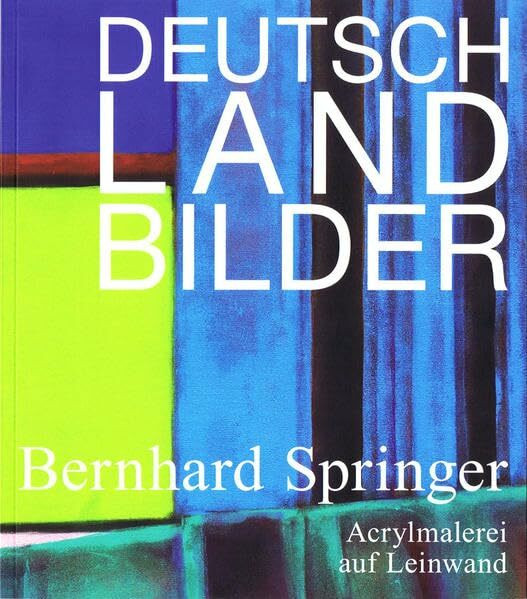 Deutschlandbilder: Acrylmalerei auf Leinwand