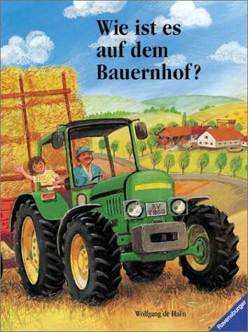 Wie ist es auf dem Bauernhof?