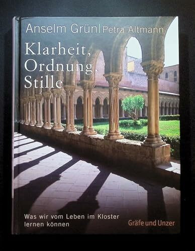 Klarheit, Ordnung, Stille: Was wir vom Leben im Kloster lernen können