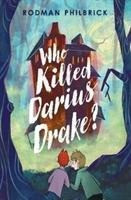 Who Killed Darius Drake?