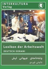 Lexikon der Arbeitswelt Deutsch-Sorani