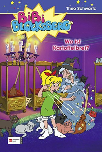 Bibi Blocksberg, Band 05: Wo ist Kartoffelbrei?
