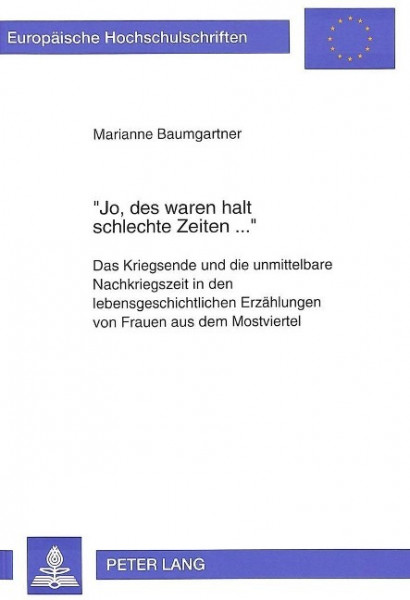 «Jo, des waren halt schlechte Zeiten...»