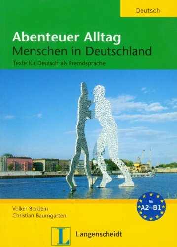Abenteuer Alltag: Texte für Deutsch als Fremdsprache (Cultura y civilización)