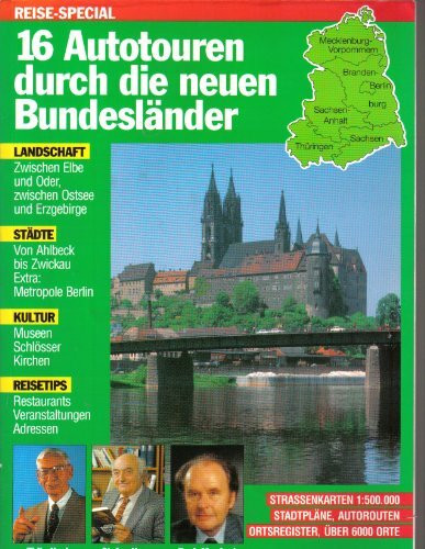 16 Autotouren durch das andere Deutschland