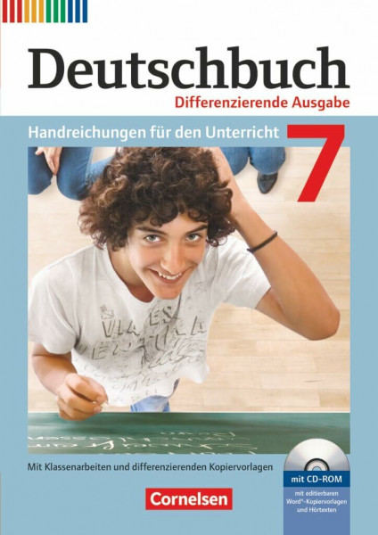 Deutschbuch|Sprach- und Lesebuch|Zu allen differenzierenden Ausgaben 2011|7. Schuljahr|NULL|NULL|Handreichungen für den Unterricht, Kopiervorlagen und CD-ROM|NULL