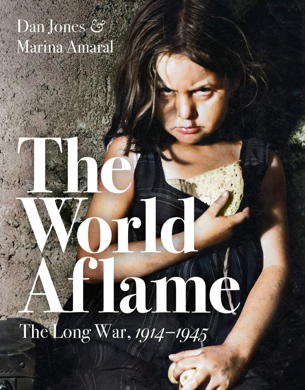Head of Zeus The World Aflame, The Long War, 1914-1945