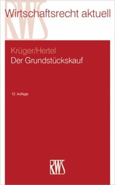 Der Grundstückskauf (RWS-Skript)