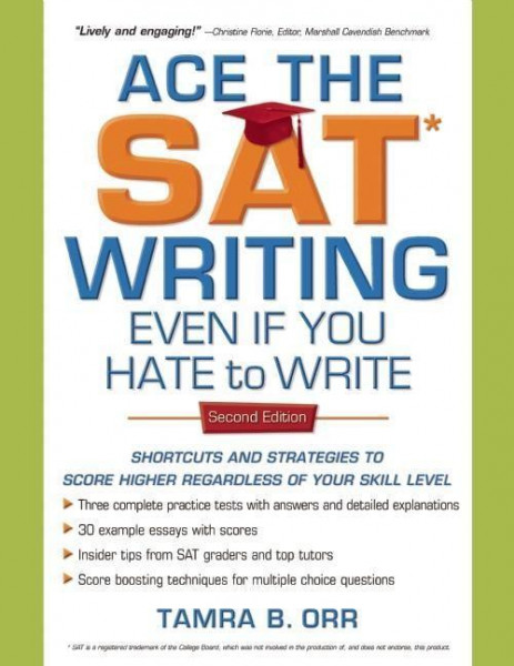 Ace the SAT Writing Even If You Hate to Write