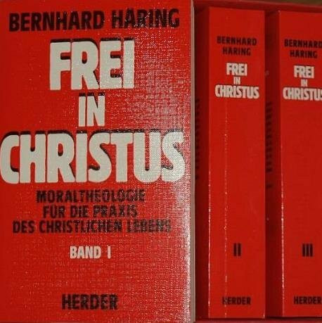 Frei in Christus: Moraltheologie für die Praxis des christlichen Lebens. Bd 1: Das Fundament aus Schrift und Tradition. Bd 2: Der Weg des Menschen zur ... Die Verantwortung des Menschen für das Leben