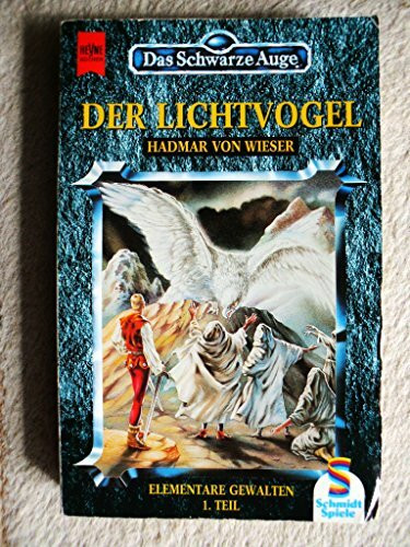 Der Lichtvogel (Das Schwarze Auge, Band 26)