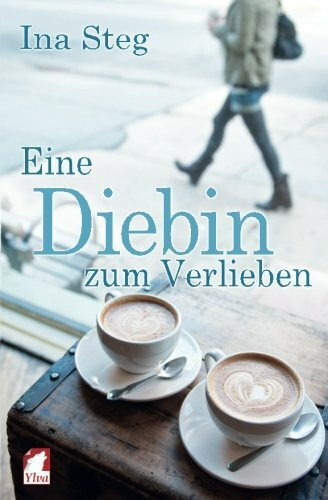 Eine Diebin zum Verlieben