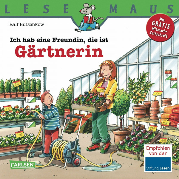 LESEMAUS 66: Ich hab eine Freundin, die ist Gärtnerin